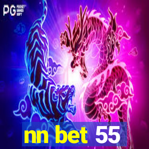 nn bet 55